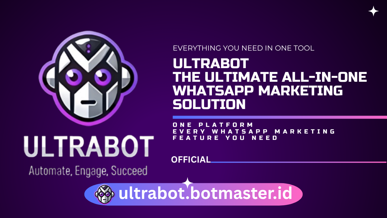 Ultrabot – The Best All-in-One WhatsApp Marketing Tool